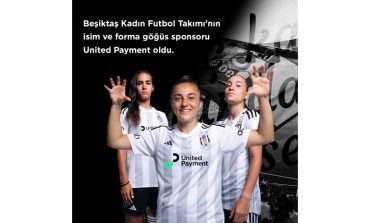 Beşiktaş JK ve United Payment’tan dev iş birliği: “Beşiktaş United Payment Kadın Futbol Takımı”